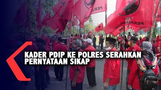 Kader dan Simpatisan PDI Perjuangan Datangi Polres