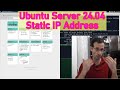 How to set static IP in Ubuntu Server 24.04