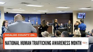 Hidalgo County Recognizes January as National Human Trafficking Month