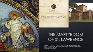 Sacred Art - Truth and Beauty Series - The Martyrdom of St  Lawrence