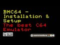 Installing & config of BMC64 - the ultimate C64 Emulator for the Raspberry Pi - excerpt from SX64