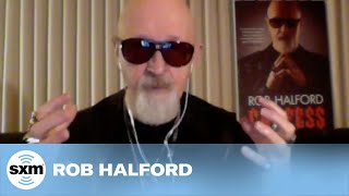 Rob Halford Gained Clarity Through Sobriety | SiriusXM