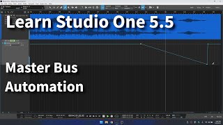 Learn Studio One 5.5 | Automating the Mix Bus