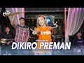 Putri Kristya - DIKIRO PREMAN (Official Live Music)