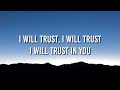 trust in you lauren daigle lyrics video