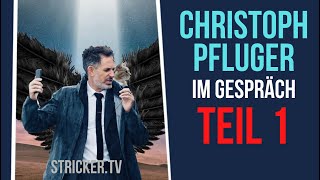 Christoph Pfluger im Gespräch - Teil 1