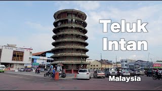 TELUK INTAN Town in Perak, Malaysia