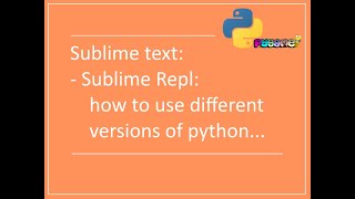 Python on Sublime Repl for Sublime text: different versions
