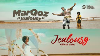 MarQoz Jealousy ( Official Video )