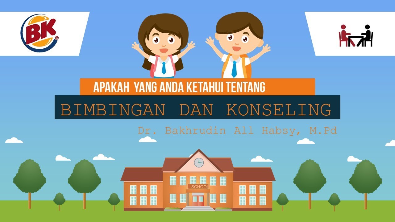 MENGENAL BIMBINGAN DAN KONSELING DI SEKOLAH - YouTube