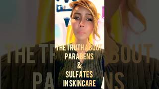 The Truth About Parabens \u0026 Sulfates in Skincare!