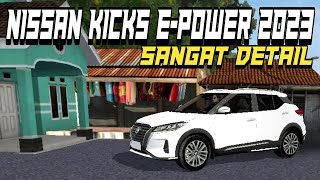 MOD NISSAN KICKS E-POWER 2023 || MOD BUSSID TERBARU