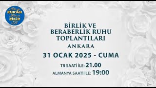 Birlik  Ve Beraberlik Ruhu Toplantısı Ankara