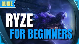 Ryze Guide for Beginners: How to Play Ryze - League of Legends Season 11 - Ryze s11