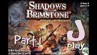 jPlay plays Shadows of Brimstone: Mission 1 - Part 1