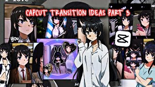 Capcut Transition Ideas to use when you're stuck [Part 3] + Shout Outs💜✨