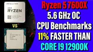AMD Ryzen 5 7600x Benchmark | Ryzen 5 7600X vs Core i9 12900K | Ryzen 5 7600X vs Ryzen 9 5950X