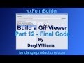 wxFormBuilder: Build a Python Gif Viewer Part 12 - Final Code