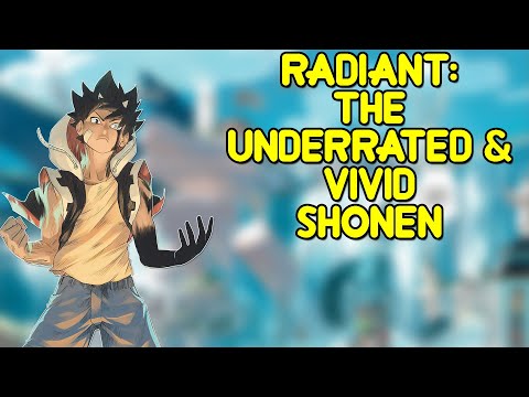 Radiant: The Underrated & Vivid Shonen