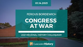 "Congress at War" | Featuring Fergus Bordewich