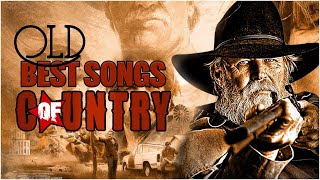 The Best Of Classic Country Songs Of All Time 1722 🤠 Greatest Hits Old Country Songs Playlist 1722