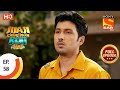 Jijaji Chhat Parr Koii Hai - Ep 58 - Full Episode - 9th August, 2021