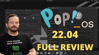 Pop!_OS 22.04: Full Review