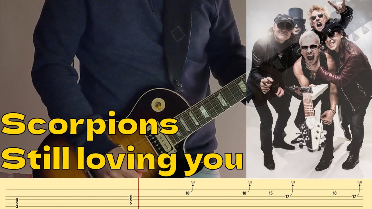 Scorpions - Still Loving You - Guitar Cover And Tab - YouTube