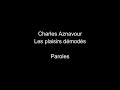 Charles Aznavour-Les plaisirs démodés-paroles