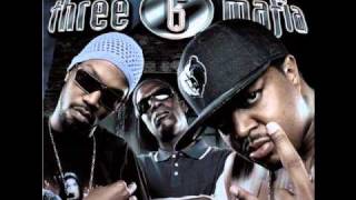 Three Six Mafia - I Got (feat. Pimp C)