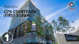 Intro on SS15 Courtyard (Also Called First Subang) Retails \u0026 Surrounding in famous SS15 Subang Jaya