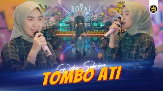 DIKE SABRINA - TOMBO ATI ( Official Live Video Royal Music )