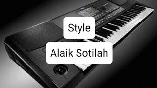 STYLE KEYBOARD KORG PA 600, QASIDAH ALAIK SOTILAH TRIAZ