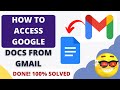 how to access google docs from gmail