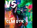 clm dtr 2.0