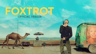 Foxtrot | Official UK Trailer | Curzon