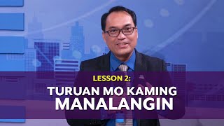 Oras ng Pag-aaral | Turuan Mo Kaming Manalangin | Lesson 2 | 1st Qtr 2024