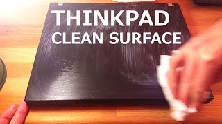 Thinkpad - clean and restore faded surface (actually works)