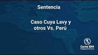 Caso Cuya Lavy y otros Vs.Perú