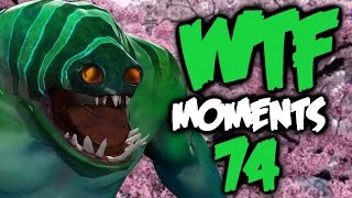 Dota 2 WTF Moments 74