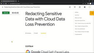 Redacting Sensitive Data with Cloud Data Loss Prevention | GSP864 | Solution
