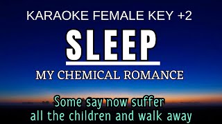 Sleep - My Chemical Romance (Karaoke Female Key Nada Wanita +2 D) Piano