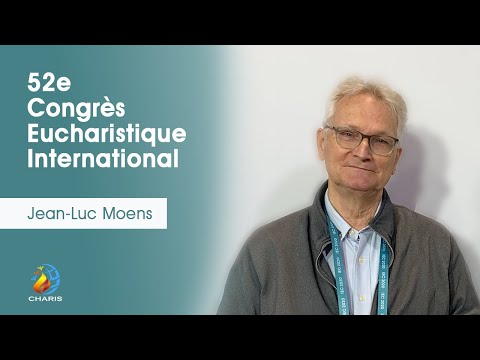 52e Congrès Eucharistique International | Jean-Luc Moens - YouTube