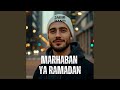 MARHABAN YA RAMADAN