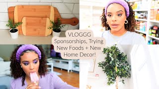 VLOGGG | Sponsorships, Trying New Foods + New Home Decor!