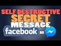 HOW TO SEND SELF DESTRUCTIVE SECRET MESSAGES ON FACEBOOK| How to use Secret Conversation on Facebook