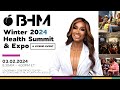 The 2024 Black Health Matters Winter Health Summit and Expo