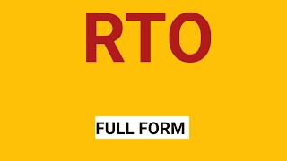 RTO FULL FORM || RTO ka matlab kya hota hai || #rto #full form