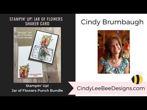 Stampin Up Jar Of Flowers Shaker Card Youtube