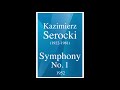 kazimierz serocki 1922 1981 symphony no. 1 1952